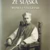 Dzieło Prymasa ze Śląska