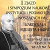 Sympozjum naukowe - Dzieło Prymasa 