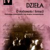 Dzieła. O wychowaniu i formacji. Konferencje, przemówienia, listy okrężne, korespondencja