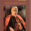 Ks. Kardynał August Hlond - społeczny wymiar nauczania